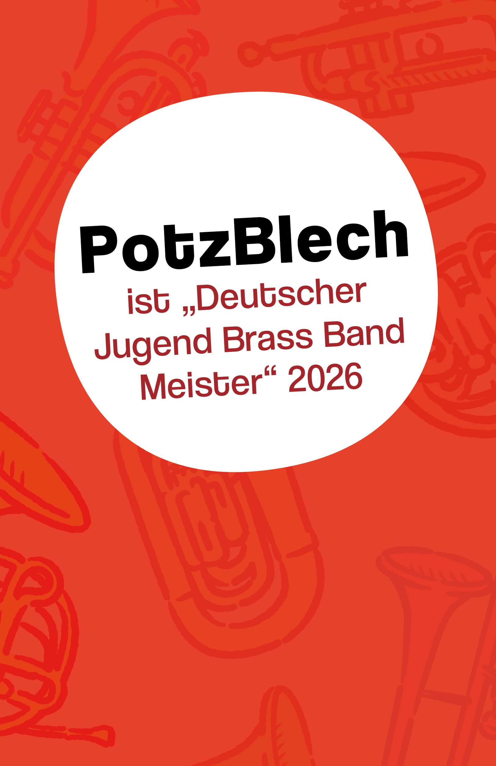 PotzBlech "Deutscher Jugend Brass Band Meister" 2026